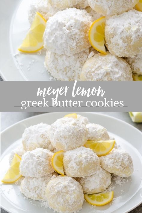 Meyer Lemon Cookies Recipes, Slice And Bake Lemon Cookies, Greek Pastries Desserts, Meyer Lemon Cookies, Citrus Baked Goods, Meyer Lemon Recipes Dinners, Greek Desserts Authentic, Kourabiedes Recipe, Meyer Lemon Cake