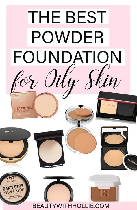 Powder foundation is ideal for oily skin because the powder absorbs any excess oil, making it the better option for keeping oil at bay. Check out these powder foundations that will keep you makeup on longer and better! #bestpowderfoundations #powderfoundation #makeupoilyskin #foundationforoilyskin #beautyforoilyskin #beautywithhollie #milanifoundation Best Drugstore Powder Foundation, Baked Foundation, Best Pressed Powder For Oily Skin, Best Makeup Powder For Oily Skin, Best Powder Foundation For Oily Skin, Powder Foundation For Oily Skin, Face Powder For Oily Skin, Powder Foundation Routine, Natural Makeup For Oily Skin