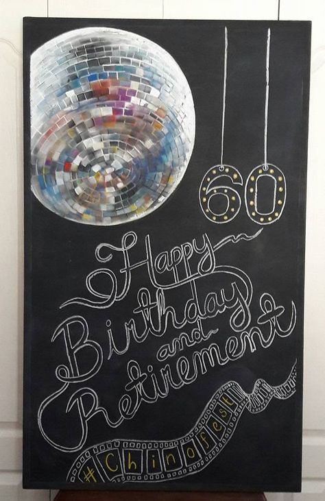 Chalkboard - birthday and retirement party - disco Disco Retirement Party, Disco Chalkboard, 21st Birthday Sign, 70s Disco Party, Disco Birthday, Chalkboard Birthday, Disco Birthday Party, Boogie Nights, Pure Barre