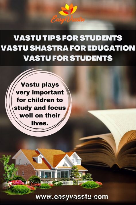 Vastu plays very important for children to study and focus well on their lives. Clean Clutter, East Direction, Vastu House, Kids Study Table, Number Sequence, Vastu Tips, Tips For Students, How To Focus Better, Kids Study