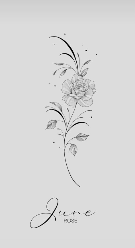 Anna K Tattoo Art, Birth Flower Rose Tattoo, Rose Fine Line Tattoo Design, Birthflower June Tattoo, June Birth Flower Drawing, June And December Birth Flower Tattoo, Birth Flower June Tattoo, Birth Flower Tattoos June, Boho Rose Tattoo