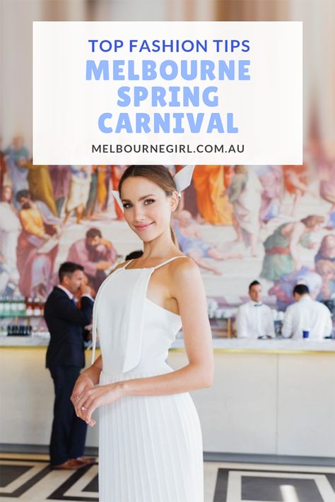 Fashion tips for Spring Racing Carnival - MELBOURNE GIRL Spring Racing Fashion, Melbourne Cup Fashion, Race Day Fashion, Melbourne Girl, Spring Racing Carnival, Melbourne Travel, Racing Fashion, Australia Tourism, Spring Carnival