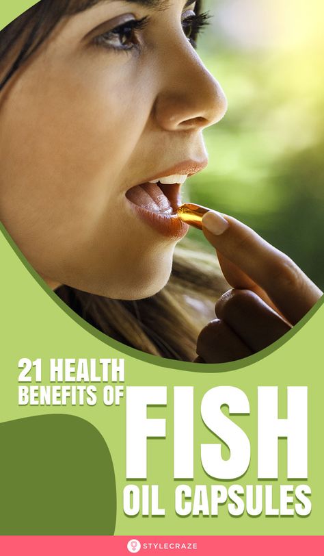 21 Amazing Health Benefits Of Fish Oil Capsules Health Benefits Of Fish Oil, Fish Oil Supplement Benefits, Benefits Of Omega 3 Fish Oil, Fish Oil Benefits For Women, Vitamin Benefits, Benefits Of Fish Oil, Fish Benefits, Benefits Of Omega 3, Fish Oil Benefits