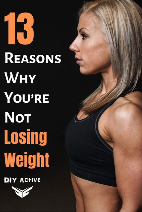 13 Reasons Why You’re Not Losing Weight and How to Fix Them! Smoothies Vegan, Not Losing Weight, Health Plus, Fat Burning Supplements, 13 Reasons Why, Healthy Advice, Maintain Weight, Benefits Of Exercise, 13 Reasons