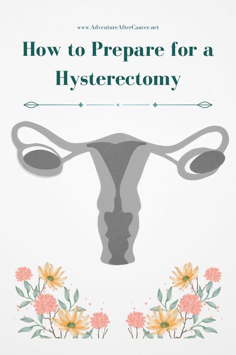 Sharing all the tips I learned on preparing for a hysterectomy, and what to expect as you heal. Hysterectomy | Preparing for a hysterectomy | Preventative surgery | Hysterectomy prep | Hysterectomy preparation Endometrial Hyperplasia Diet, How To Prepare For Surgery, Hysterectomies Recovery Basket, Hysterectomies Party, Hysterectomies Recovery, Bilateral Salpingectomy, Uterus Party, Post Surgery Clothing, Endometrial Hyperplasia