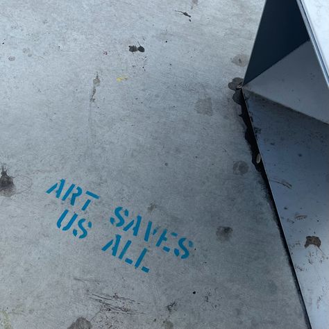 art saves us all sidewalk graffiti Graffiti Messages, Culture Meaning, Grafitti Street, Social Class, Projection Mapping, Group 1, Mood Boards, Street Art, Graffiti