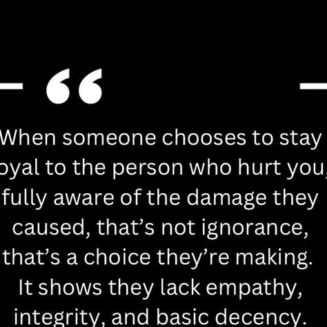 Lorna@MindPositive 🏴󠁧󠁢󠁳󠁣󠁴󠁿 on Instagram: "When someone knows the pain you’ve endured and still chooses to stand by the person who caused it, they’re telling you loud and clear, you don’t matter to them. 

That’s not a misunderstanding or an oversight - That’s a deliberate choice. Believe it and act accordingly. #brutal #truth #boundaries #betrayal #emotionalabuse #disrespect #breakfree #beyou" Brutal Truth, Loud And Clear, Break Free, When Someone, Boundaries, Acting, Matter, Writing, Quotes