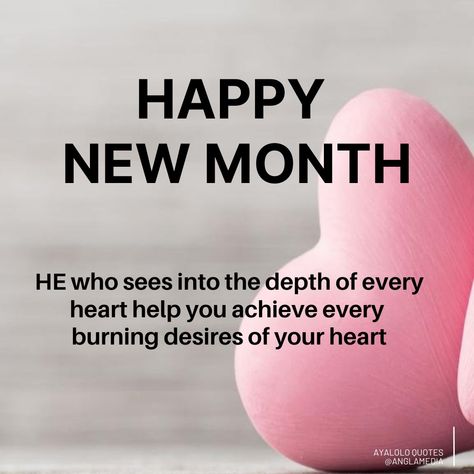 Happy New Month Wishes To My Love, New Month Prayer, New Month Greetings, New Month Messages, Happy New Month Messages, Happy New Month Prayers, Hello New Month, Hubby Quotes, Happy New Month Quotes