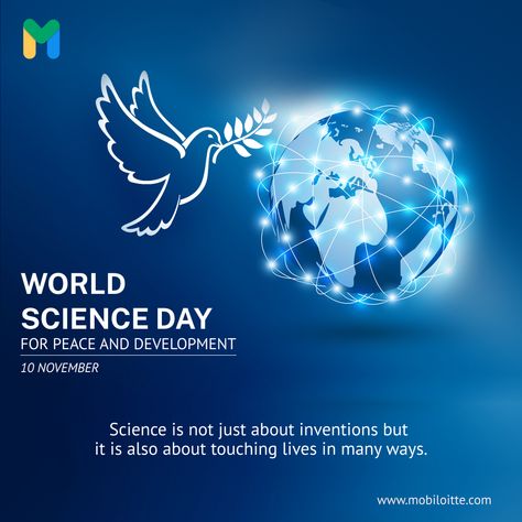 World Science Day for Peace and Development #peace #development #science #mobiloitte World Science Day For Peace & Development, World Science Day Poster, World Science Day, National Science Day, World Peace Day, Science Day, Post Ad, Flyer And Poster Design, Green Screen Backgrounds