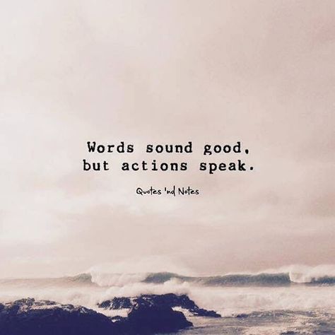 Untitled Words And Actions Quotes, Action Quotes, Quotes Dream, Quotes For The Soul, Word Of The Year, Action Words, Spoken Words, Robert Kiyosaki, Dream Quotes