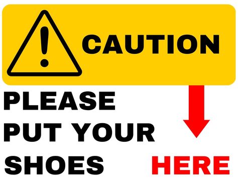 Please Put Your Shoes Here Sign | FREE Download Check more at https://printablestar.com/please-put-your-shoes-here-sign/ Put Your Shoes Here Sign, Shoes Here Sign, Flowers Craft, Paper Flowers Craft, Your Shoes, Printable Paper, Sign Design, Paper Flowers, Free Download