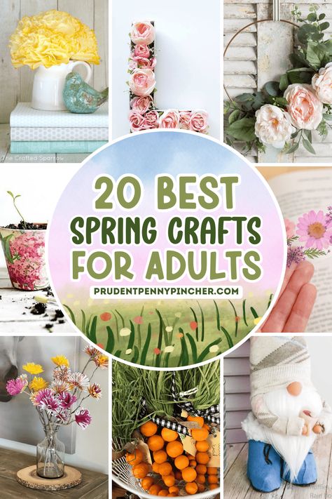 20 Best Spring Crafts for Adults To Make Spring Adult Crafts, Spring Crafts To Sell, Spring Crafts For Adults, Diy Spring Decor, Fresh Vibes, Home On A Budget, Crafts For Adults, Diy Flower Pots, Floral Paper