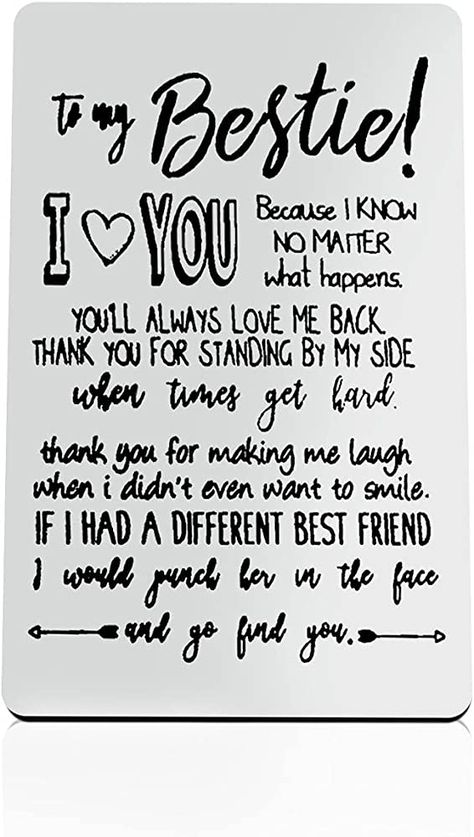 Amazon.com: to My Best Friend Gift Metal Wallet Insert Card Friendship for Friend Female Thank You Gift for Girls Besties Engraved Wallet Card Appreciation Gift Big Sister Gift Birthday Graduation Gift : Clothing, Shoes & Jewelry Gift Ideas For Best Friend Who Is Leaving, Friendship Day Card For Best Friend, Best Friend Quotes For Her Birthday, Cute Notes To Write Your Best Friend, Appreciation Gifts For Best Friends, Birthday Gifts For My Bestie, Letter To Best Friend On Last Day Of School, Birthday Wishes For Female Bestie, Bestie Letters To My Best Friend