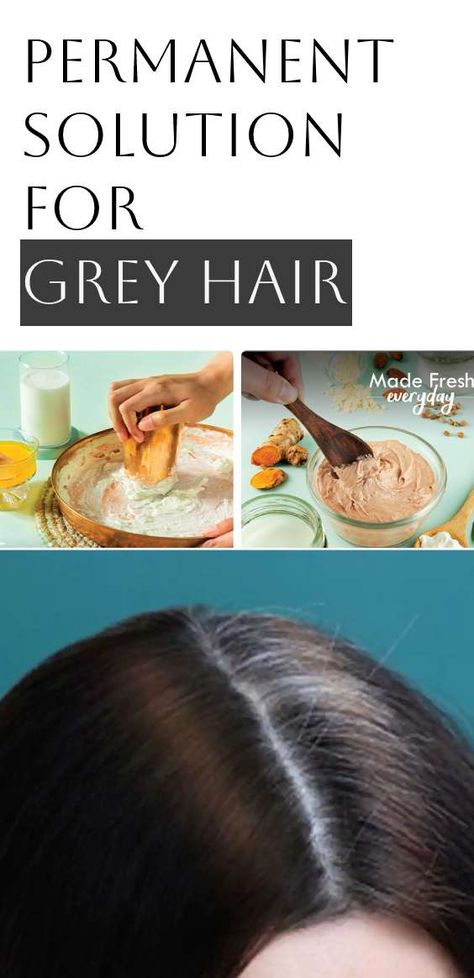 How Can I Reverse GREY Hair Naturally At Home, Permanent Solution For Grey Hair Color Gray Hair Naturally, Remove Gray Hair, Cover Gray Hair Naturally, Grey Hair Home Remedies, Grey Hair Reversal, Reverse Grey Hair, Stop Grey Hair, Gray Hair Solutions, Homemade Hair Dye