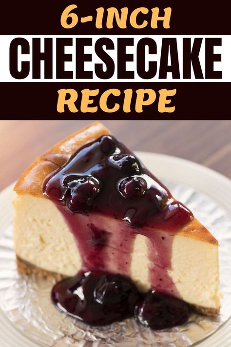 This 6-inch cheesecake recipe makes the most decadent New York style cheesecake! Learn how to make it, plus get tips for the best cheesecake. 6 In Cheesecake Recipe, 3 Inch Cheesecake Recipes, Small Cheese Cakes Recipes, Cheesecake For Two Recipe, Six Inch Cheesecake Recipes, 6inch Cheesecake Recipe, Small Cheesecake Recipes, Small New York Cheesecake Recipes, 8 Inch Cheesecake Recipe