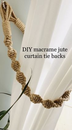 Knit Curtain Tie Backs, Jute Curtain Tie Backs Diy, Jute Rope Macrame, Tied Back Curtains, Making Curtain Tie Backs, Rope Curtain Tie Back Diy, Macrame Tie Backs For Curtains, Diy Door Curtain Boho, Diy Macrame Door Curtain