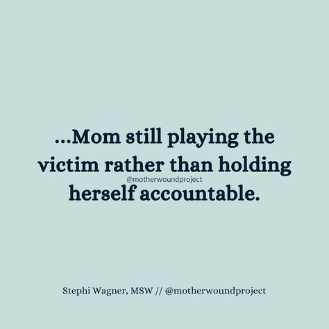 I want to hear from you. Finish this sentence: My mother wound is… #mymotherwoundis Immature Mother Quotes, Jealous Mother Quotes, Mother Betrayal Quotes, Toxic Mom Narcissistic Mother Quotes, Selfish Parent Quotes Mothers, Manipulative Parents Quotes, Quotes Parents, Mother Wound Men, My Mom Is Toxic