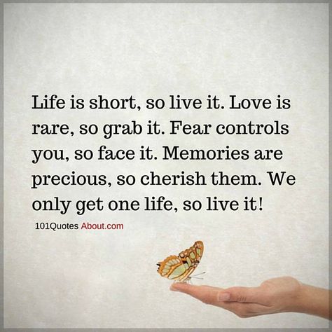 Life is short, and we only get it once, so live it well - Life Quote Life Phrases Short, Loosing Yourself Quotes Life Short, Life Is Short Enjoy It, Short Saddest Quotes About Family, Life’s To Short, Quotes About Life Is Short, Quotes About Life Being Short, Life Is Short Quotes Perspective, Life Too Short Quotes