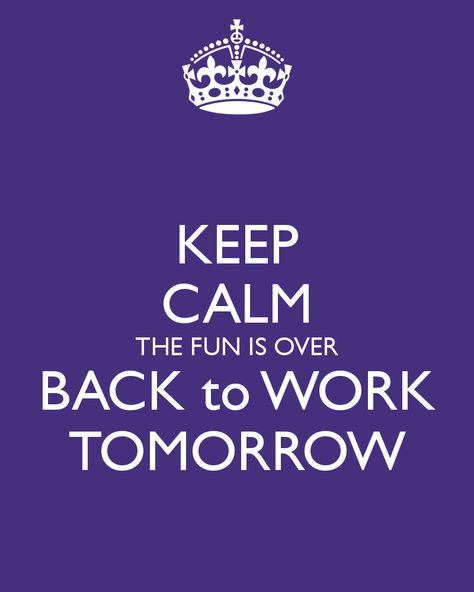 Back To Work Quotes After Vacation, Back To Work Quotes, Back To Work Humour, Work After Vacation, Back To Work After Vacation, Welcome Back To Work, Weekend Quotes, Vacation Quotes, Work Quotes Funny