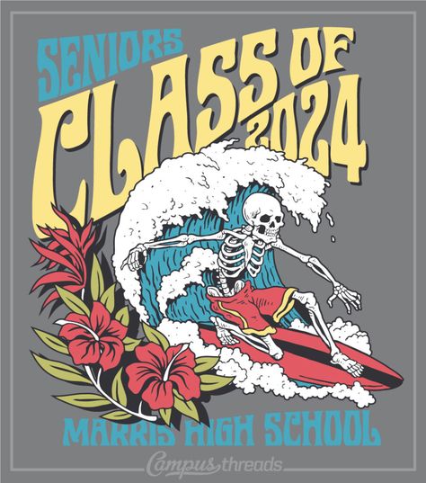 1892 Senior Shirts Class of 24 Beach | High School Shirts Senior Class Shirts, Class Shirt, Senior Shirts, Surf Design, Surf Tshirt, Surfing Waves, Surf Art, Hibiscus Flowers, School Shirts