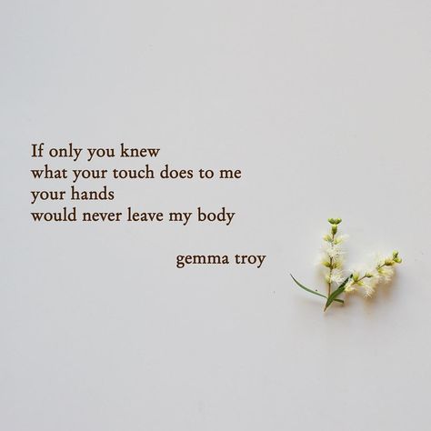 719 Likes, 4 Comments - Gemma Troy Poetry (@gemmatroypoetry) on Instagram: “Thank you for reading my poetry and quotes. I try to post new poems and words about love, life,…” Marriage Anniversary Quotes, Inspirational Quotes For Students, Short Inspirational Quotes, Flower Quotes, The Perfect Guy, If Only, Typography Quotes, Poetry Quotes, Love Poems