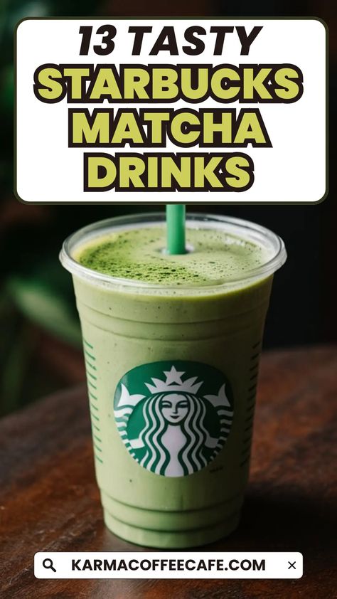 13 Must-Try Starbucks Matcha Drinks: Your Ultimate Guide Yummy Matcha Drink Recipes, Matcha Cold Drink, Best Starbucks Matcha Drinks, Fall Matcha Drinks Starbucks, Fall Matcha Drinks, Starbucks Matcha Drinks Recipes, Starbucks Matcha Latte Recipe, Best Matcha Drink From Starbucks, Velvetiser Recipes