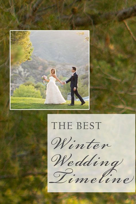 Winter Wedding Timeline, Winter Wedding Timeline Day Of, Washington Winter Wedding, Early Afternoon Wedding Timeline, Ohio Winter Wedding, Day Of Wedding Timeline 2:00 Ceremony, Reception Timeline, Temecula Wedding Venues, Wedding Day Schedule