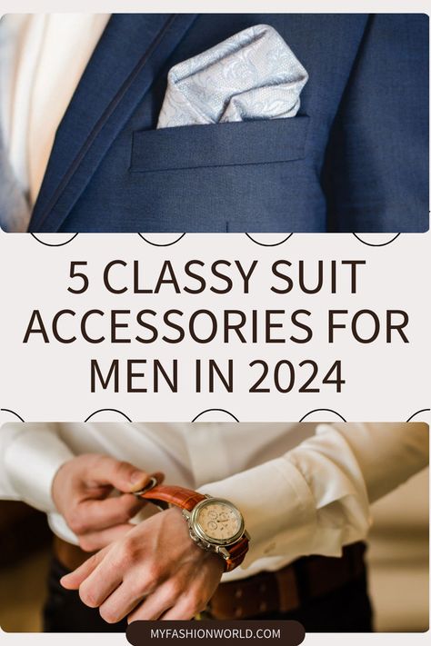 Complement your suits with these 5 classy suit accessories for men in 2024! Try tie clips, chains, lapel pins and pocket squares to accessorize any suit. Suit Accessories For Men, Mens Suit Accessories, Lapel Pins Suit, Classy Suits, Lapel Pins Mens, 2024 Trends, Tie Clips, Men's Suit, Men’s Suits