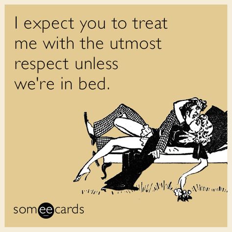 33 Hilarious E-Cards That Are Better At Flirting Than You’ve Ever Been | Page 3 | Thought Catalog Someecards Funny, Funny Relationship Ecards, Flirty Memes, Funny Flirty Quotes, Funny Relationship Memes, Funny Ecards, Flirting Memes, Relationship Memes, Flirting Quotes