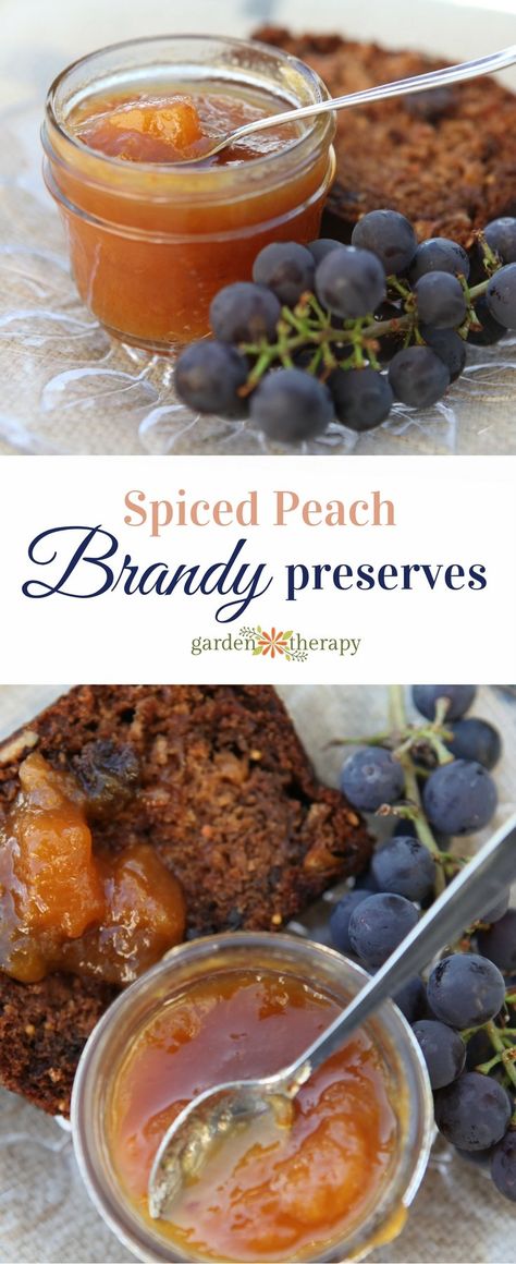 Preserves Recipes, Brandy Recipe, Fruit Butters, Spiced Peaches, Canning Peaches, Peach Preserves, Canning Tips, Garden Therapy, Peach Jam