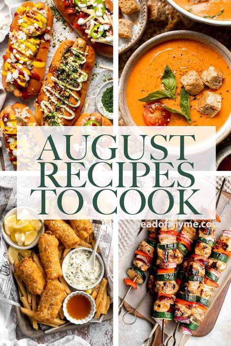 Are you wondering what to cook in August? Browse our collection of 50 best August recipes to cook for breakfast, lunch, dinner, appetizers and snacks, and dessert! Our new roundup of fresh seasonal recipes to make throughout this month still includes lots of grilling recipes, fresh salads and summer soups, and light meals that incorporate the abundant of late season veggies like zucchini and tomatoes. | aheadofthyme.com #augustrecipes #summerrecipes via @aheadofthyme Summer Harvest Recipes, Late Summer Recipes Dinner, Late Summer Dinner Recipes, Late Summer Recipes Healthy, Late Summer Meal Ideas, Late Summer Desserts, Late Summer Meals, Late Summer Dinner Ideas, Late Summer Recipes