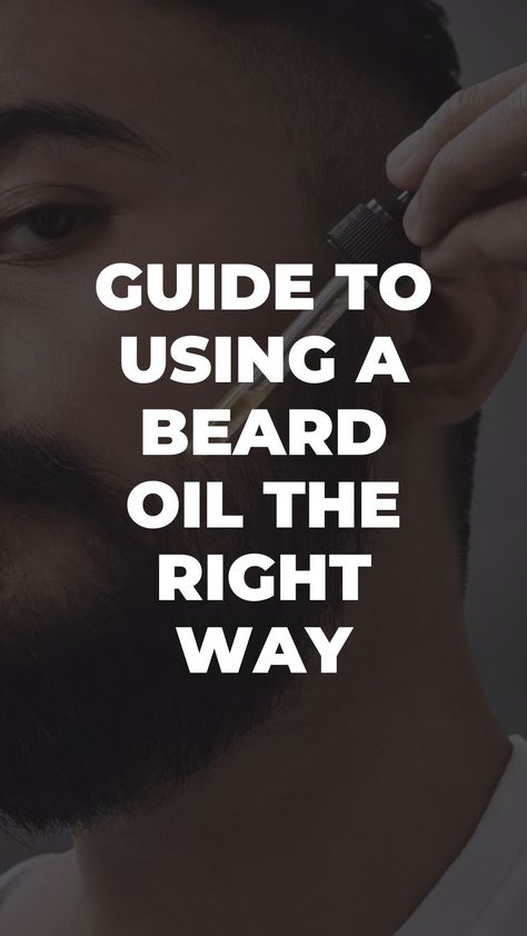 A Simple Guide to Using a Beard Oil the Right Way – LIFESTYLE BY PS Homemade Beard Oil, Diy Beard Oil, Diy Beard, Mens Hairstyles Fade, Beard Wax, Best Beard Styles, Beard Hairstyle, Awesome Beards, Long Beards