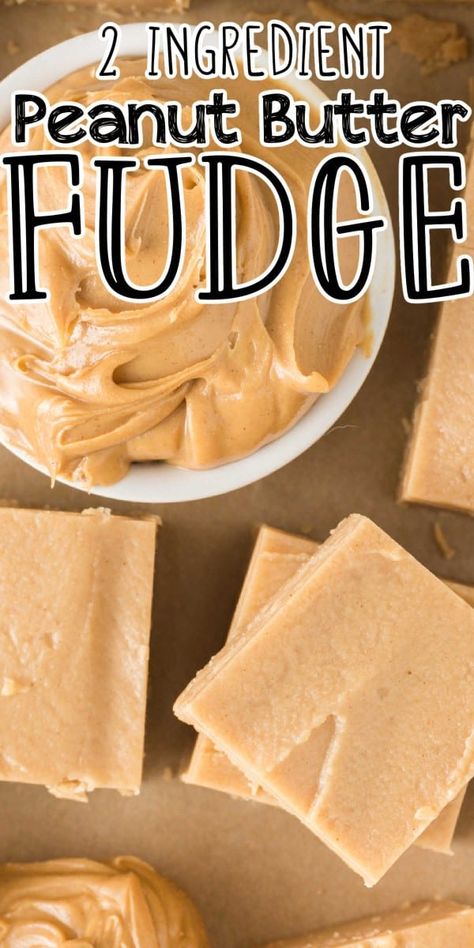 2 Ingredient Peanut Butter Fudge Recipe, Easy Peanut Butter Fudge Recipe, Peanut Butter Fudge Recipes, Microwave Fudge Recipe, Creamy Peanut Butter Fudge, Microwave Peanut Butter Fudge, Peanut Butter Fudge Recipes Easy, Easy Peanut Butter Fudge, 2 Ingredient Fudge