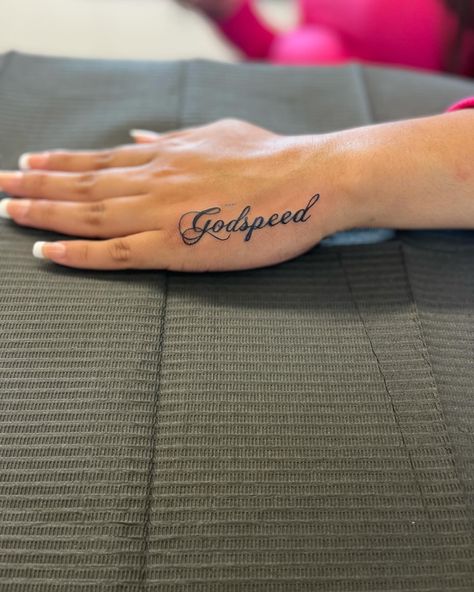 Godspeed Neck Tattoo, Godspeed Hand Tattoo, Gods Speed Tattoos, Godspeed Tattoo Meaning, Goodspeed Tattoo, God Speed Tattoo, Godspeed Tattoo, Verse Tattoos, Hand Tattoos For Girls