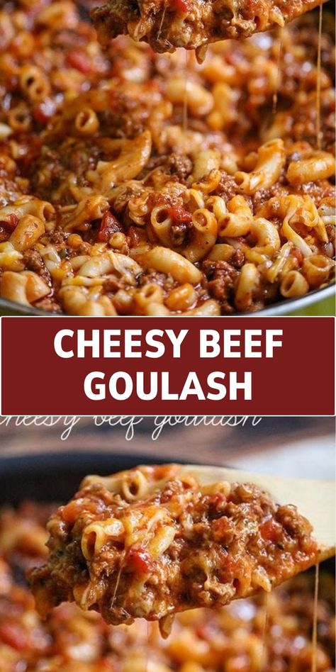 CHEESY BEEF GOULASH Cheesy Beef Goulash, Ground Beef Goulash, Easy Goulash Recipes, Beef Goulash, Ground Beef Pasta, Macaroni Recipes, Goulash Recipes, Beef Pasta, Weeknight Dinner Recipes Easy