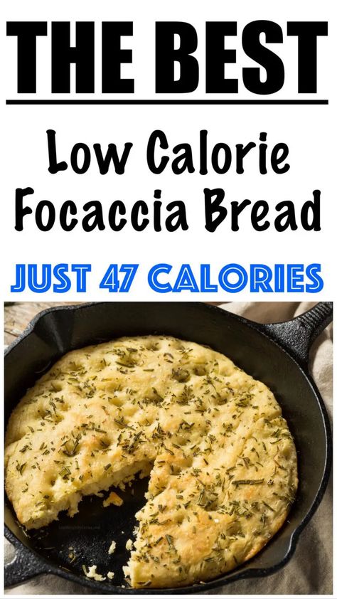 Low Cal Scones, Rosemary Focaccia Bread, Low Calorie Bread, Calories Food, Bread Calories, Low Calorie Baking, Rosemary Focaccia, Focaccia Bread Recipe, Baked Dessert