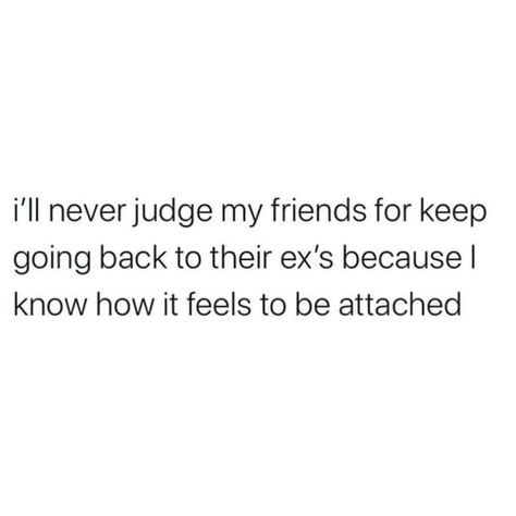 #quotes #ex #friends #attached Still Hung Up On Your Ex Quotes, Best Friend Dating Your Ex Quotes, Favourite Ex Quotes, Ex Situationship Quotes, F My Ex Quotes, Love My Ex Quotes, Friends With Ex Quotes, Being Friends With Your Ex Quotes, Ex Gf Quotes