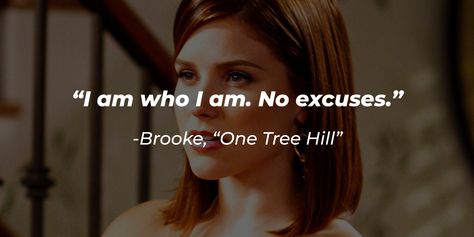 Brooke, played by actress Sophia Bush, quickly won the hearts of "One Tree Hill" fans through her journey. While she enters the show as a sassy cheerleader, she soon grows into a strong businesswoman. Here are 48 "One Tree Hill" Brooke quotes showing the total package she is! Brooke Davis,... One Tree Hill Tattoos, Sophia Bush Quotes, Brooke Davis Quotes, Brooke Davis (one Tree Hill), One Tree Hill Brooke, Tree Hill, One Tree Hill Quotes, Yearbook Quotes, What Happened To Us