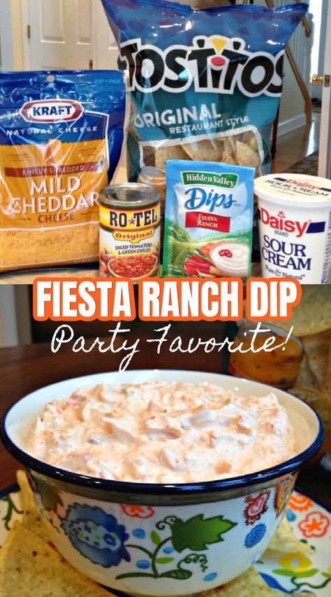 Fiesta Ranch Dip Fiesta Chip Dip, Tips For Parties, Ranch Chip Dip Recipes, Ranch Fiesta Dip, Easy Dip Recipes For Chips, Fiesta Taco Dip, Quick Tailgate Food, Easy Dip For A Party, Easy Chip Dip 3 Ingredients