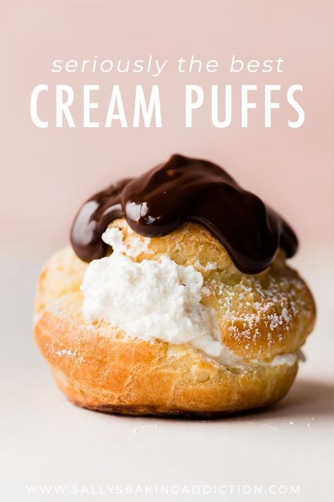 Choux Recipe, Homemade Cream Puffs, Eclair Recipe, Cream Puff Recipe, Sally's Baking, Choux Pastry, Pastry Desserts, Cream Puffs, Pastry Recipes