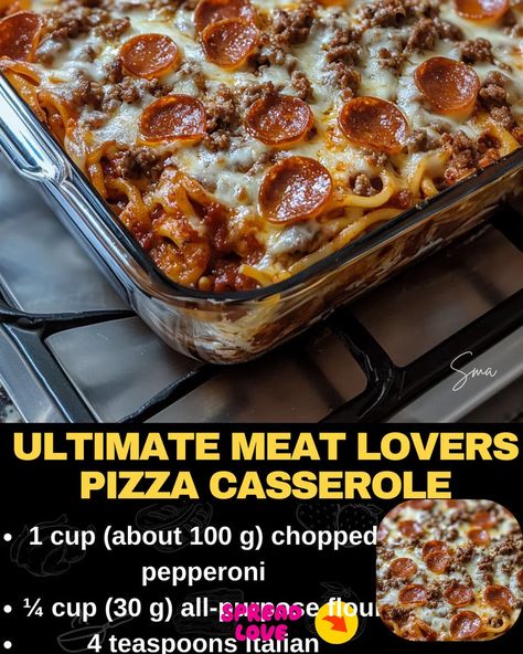 Ultimate Meat Lovers Pizza Casserole Spaghetti Pizza Casserole Recipe, Loaded Meat Lovers Pizza Casserole, Meat Lovers Pizza Spaghetti Bake, Upside Down Pizza Casserole, Pizza Hotdish Casseroles, Pizza Casserole With Egg Noodles, Pizza Bake Casserole, Spaghetti Pizza Casserole, Pizza Hotdish