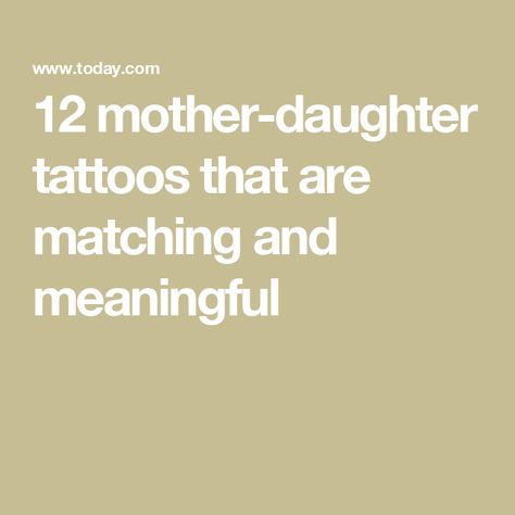 12 mother-daughter tattoos that are matching and meaningful Mom Daughter Quote Tattoos, Tiny Mom And Daughter Tattoos, Mom Daughter Tattoos Meaningful, Mother Daughter Tattoos Unique Small Meaningful, Matching Mother Daughter Tattoos Meaningful, Matching Tattoos For Mother And Daughter, Mom And Daughter Matching Tattoos, Dainty Mother Daughter Tattoos, Small Tattoos Mother Daughter