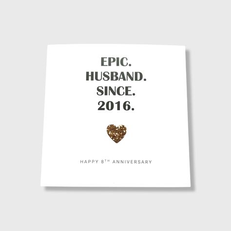 8th Wedding Anniversary Card Bronze Anniversary Epic Wife Husband Him Her Couple Anniversary Words For Husband, Anniversary Words, 8th Wedding Anniversary, Bronze Anniversary, Wedding Anniversary Card, 8th Anniversary, Fabric Heart, Wedding Anniversary Cards, White Square