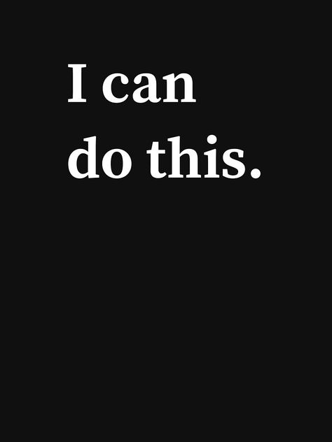 I Can Help You, I Can’t Do This Quote, You Can Do It Aesthetic, I Can Do This Quote, I Can't Do This, Homebirth Quotes, I Can Do This Quote Motivation, Almost There Quotes, I Can Do It Wallpaper