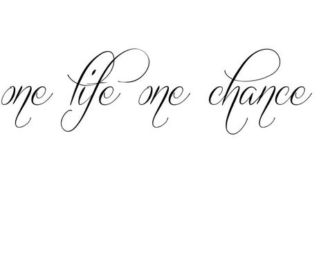 one life one chance Tattoo | Tattoos Take A Chance Tattoo, One Life One Chance Tattoo, Tattoo Ideas Ribs, Chance Tattoo, Rib Tattoo Quotes, Cricut Corner, Coordinates Tattoo, Elements Tattoo, Star Tattoo