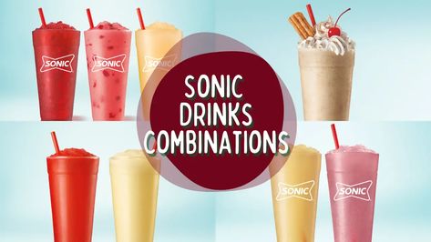 10 Best Sonic Drink Combinations 2024 - Seasonal Drinks Dirty Sonic Drinks, Sonic Slushies Combinations, Summer Sonic Drinks, Best Sonic Drinks Combinations, Sonic Drinks Combinations Ideas, Sonic Slush Combinations, Sonic Drinks With Sweet Cream, Sonic Drink Orders, Sonic Menu