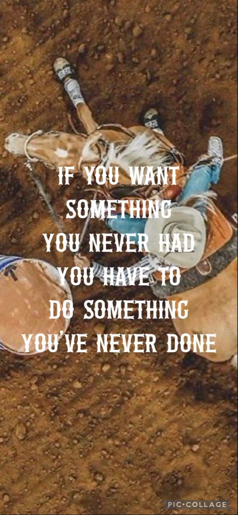 Bull Rider Quotes, Cowgirl Quotes Wallpaper, Cowgirls Quotes, Western Quotes Inspirational Wallpaper, Barrel Racing Wallpaper, Cowgirl Quotes Funny, Cowgirl Quotes Inspirational, Team Roping Quotes, Cute Country Quotes