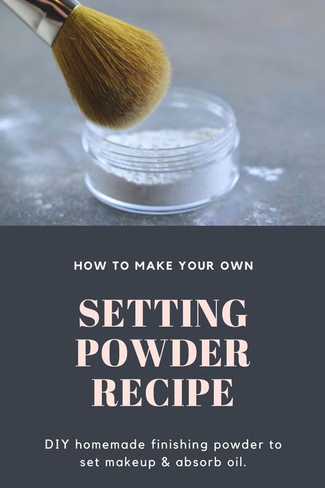 Diy Mineral Sunscreen Powder, Diy Makeup Recipes Homemade, Spray Tan Setting Powder Diy, Spray Tan Drying Powder Diy, Diy Spray Tan Finishing Powder, Homemade Skin Care For Oily Skin, Spray Tan Finishing Powder Recipe, Arrowroot Powder Uses, Diy Setting Powder