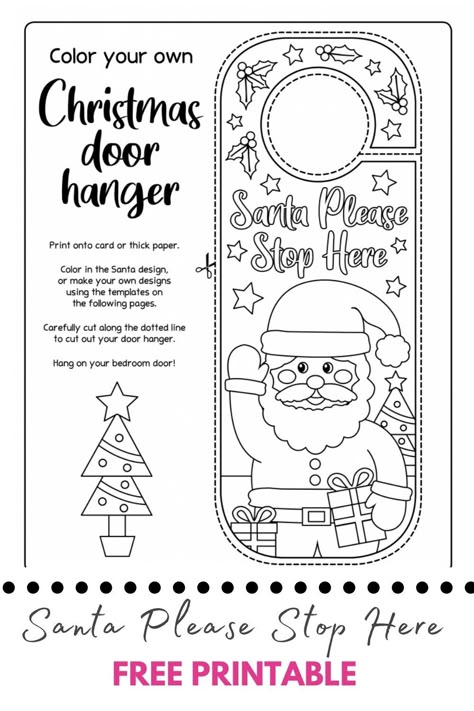 Christmas Door Hangers, Santa Stop Here Sign, Christmas Worksheets, Preschool Christmas Crafts, Santa Crafts, Christmas School, Christmas Door Hanger, Preschool Christmas, Christmas Post