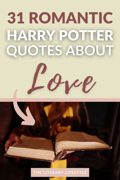 31 romantic harry potter quotes about love Nerdy Love Quotes, Harry Potter Love Quotes, Harry Potter Book Quotes, Harry Potter Quotes Inspirational, Harry Potter Bridal Shower, Wedding Ceremony Readings, Literary Wedding, Harry Potter Wedding Theme, Nerdy Wedding